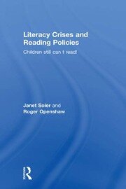 Literacy Crises and Reading Policies: Children Still Can't Read! book cover