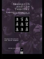 Research and the Teacher: A Qualitative Introduction to School-based Research book cover