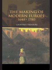 The Making of Modern Europe, 1648-1780 book cover