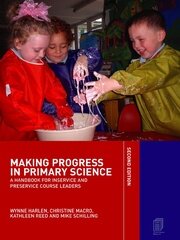 Making Progress in Primary Science: A Handbook for Professional Development and Preservice Course Leaders book cover