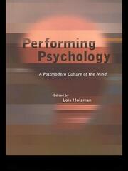 Performing Psychology: A Postmodern Culture of the Mind book cover