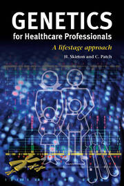 Genetics for Healthcare Professionals: A Lifestage Approach book cover
