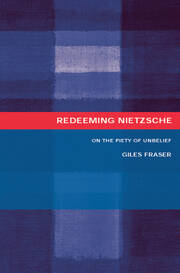 Redeeming Nietzsche: On the Piety of Unbelief book cover