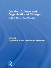 Gender, Culture and Organizational Change: Putting Theory into Practice book cover