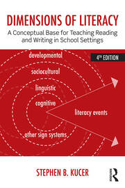 Dimensions of Literacy: A Conceptual Base for Teaching Reading and Writing in School Settings book cover