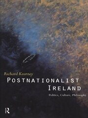 Postnationalist Ireland: Politics, Culture, Philosophy book cover
