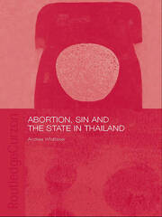 Abortion, Sin and the State in Thailand book cover