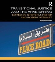 Transitional Justice and the Arab Spring book cover