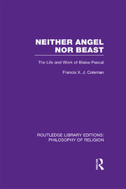 Neither Angel nor Beast: The Life and Work of Blaise Pascal book cover