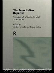 The New Italian Republic: From the Fall of the Berlin Wall to Berlusconi book cover