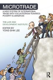 Microtrade: A New System of International Trade with Volunteerism Towards Poverty Elimination book cover