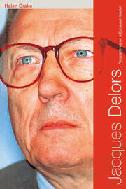 Jacques Delors: Perspectives on a European Leader book cover