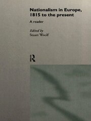 Nationalism in Europe: From 1815 to the Present book cover