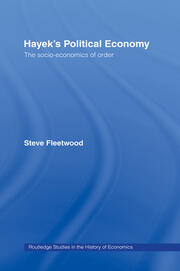 Hayek's Political Economy: The Socio-economics of Order book cover