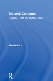 Material Concerns: Pollution, Profit and Quality of Life book cover