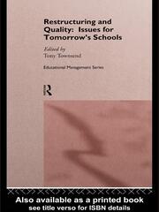 Restructuring and Quality: Issues for Tomorrow's Schools book cover