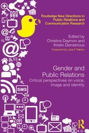 Gender and Public Relations: Critical Perspectives on Voice, Image and Identity book cover