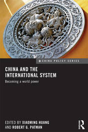 China and the International System: Becoming a World Power book cover