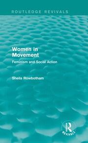 Women in Movement (Routledge Revivals): Feminism and Social Action book cover