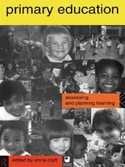 Primary Education: Assessing and Planning Learning book cover