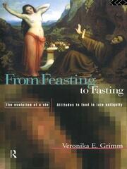 From Feasting To Fasting: The Evolution of a Sin book cover