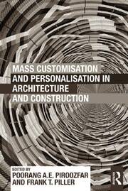 Mass Customisation and Personalisation in Architecture and Construction book cover