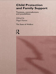 Child Protection and Family Support: Tensions, Contradictions and Possibilities book cover