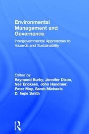 Environmental Management and Governance: Intergovernmental Approaches to Hazards and Sustainability book cover
