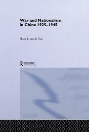 War and Nationalism in China: 1925-1945 book cover