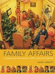 Family Affairs: A History of the Family in Twentieth-Century England book cover
