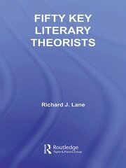 Fifty Key Literary Theorists book cover