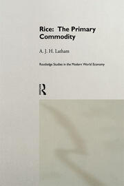 Rice: The Primary Commodity book cover