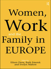 Women, Work and the Family in Europe book cover