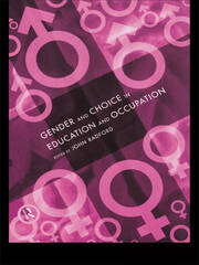 Gender and Choice in Education and Occupation book cover