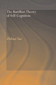 The Buddhist Theory of Self-Cognition book cover