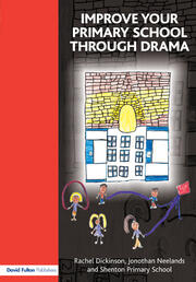 Improve your Primary School Through Drama book cover