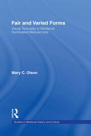 Fair and Varied Forms: Visual Textuality in Medieval Illustrated Manuscripts book cover