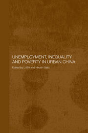 Unemployment, Inequality and Poverty in Urban China book cover