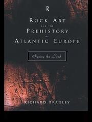 Rock Art and the Prehistory of Atlantic Europe: Signing the Land book cover