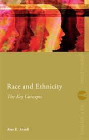 Race and Ethnicity: The Key Concepts book cover