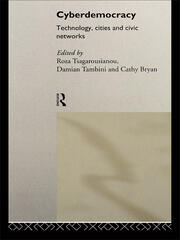 Cyberdemocracy: Technology, Cities and Civic Networks book cover