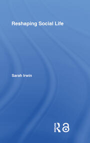 Reshaping Social Life book cover