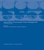 Geopolitics of European Union Enlargement: The Fortress Empire book cover