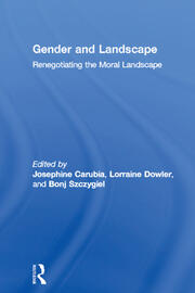 Gender and Landscape: Renegotiating the moral landscape book cover