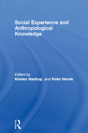 Social Experience and Anthropological Knowledge book cover