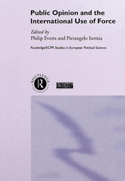 Public Opinion and the International Use of Force book cover