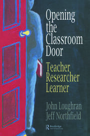 Opening The Classroom Door: Teacher, Researcher, Learner book cover