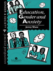 Education, Gender And Anxiety book cover