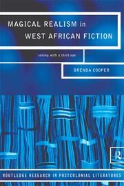 Magical Realism in West African Fiction book cover