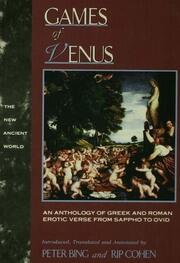 Games of Venus: An Anthology of Greek and Roman Erotic Verse from Sappho to Ovid book cover
